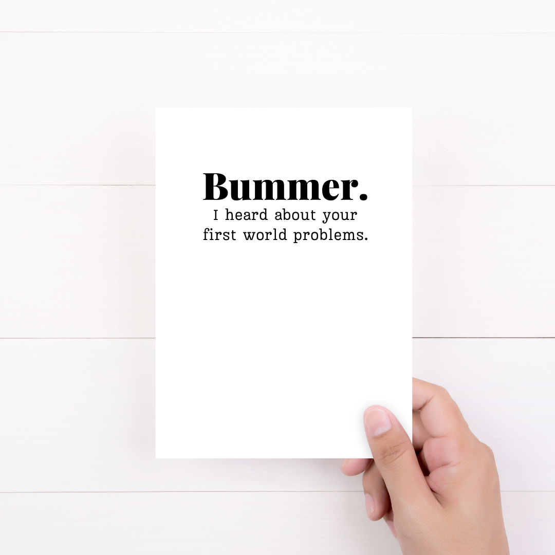 First World Problems