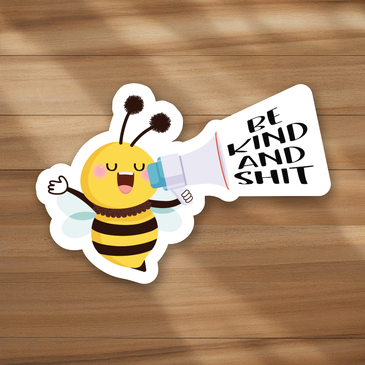 Mini Size - Be kind and shit