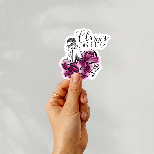 Classy as fuck