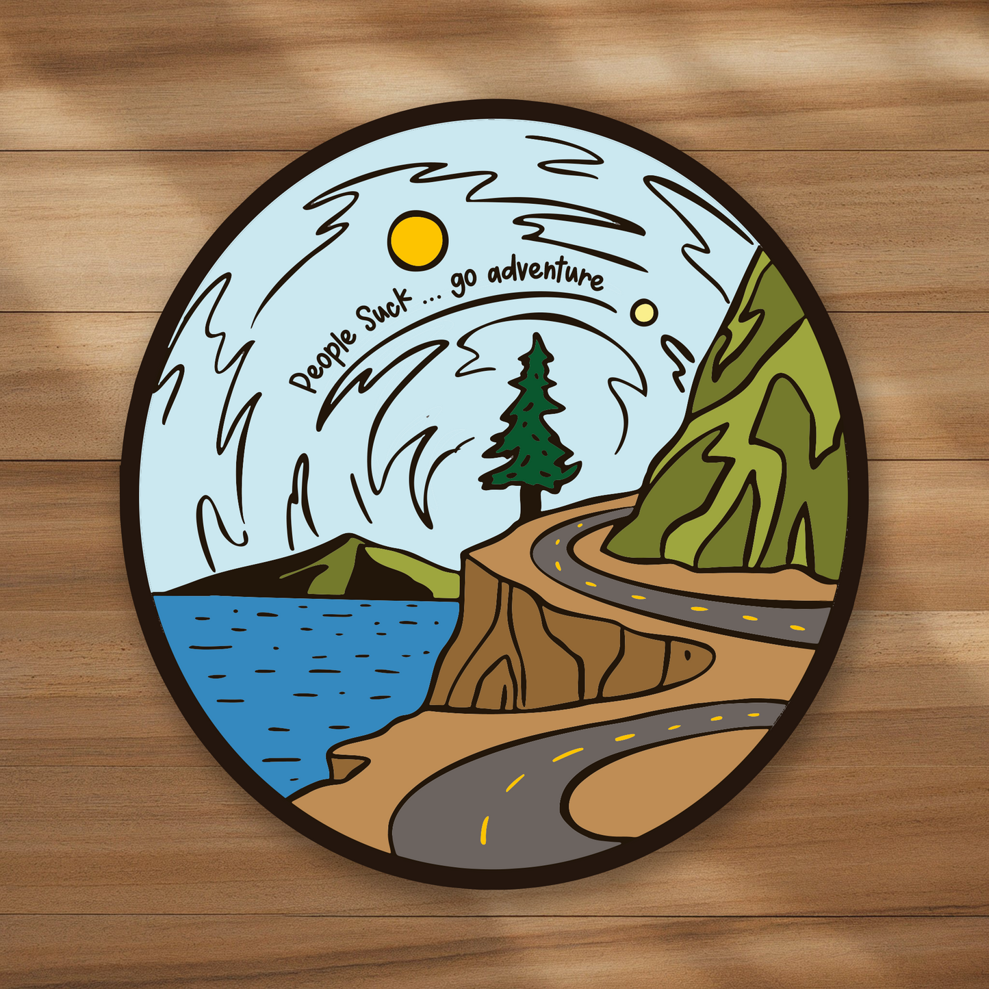 People Suck...Go Adventure