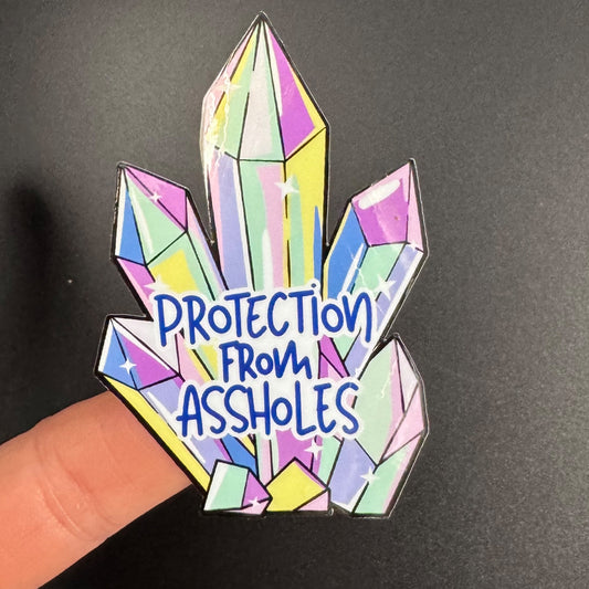 Protection From Assholes Crystal Sticker