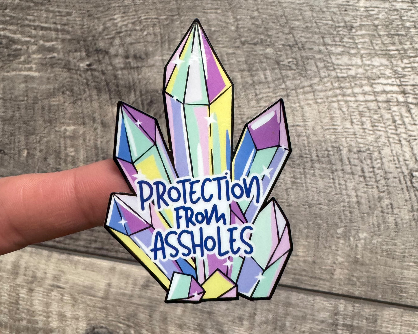 Protection From Assholes Crystal Sticker
